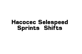 Насосес Selespeed Sprints  Shifts